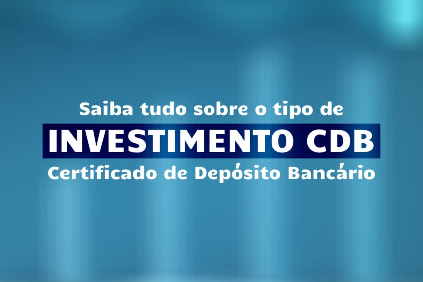 tudo sobre cdb