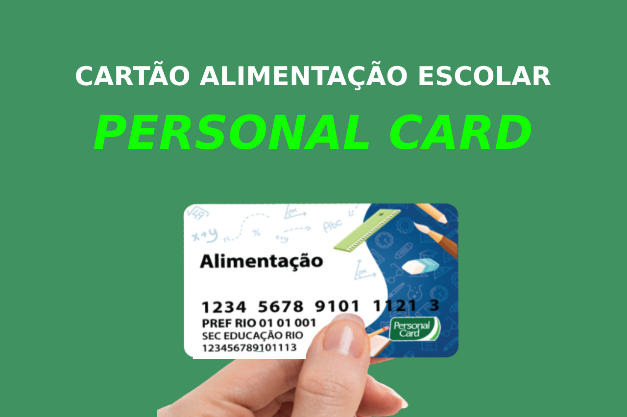 Cartão Alimentação Escolar Personal Card