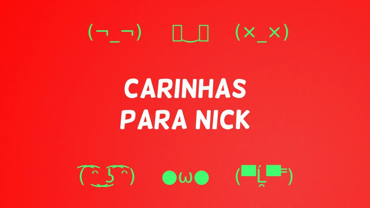 carinhas para nick