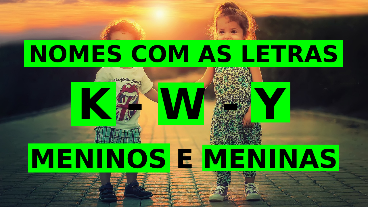 Nomes com as letras K W Y
