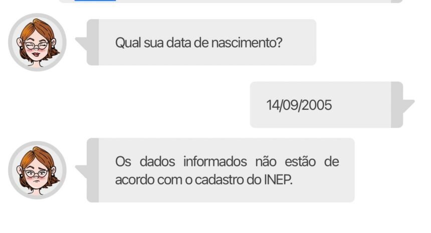 Os dados informados não estão de acordo com o cadastro do INEP