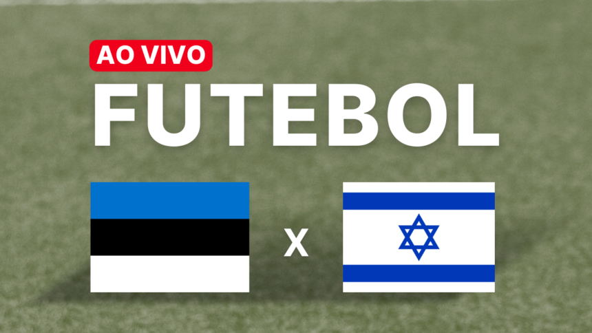 Estônia x Israel 06/06/2025: Horário, local, onde assistir e histórico