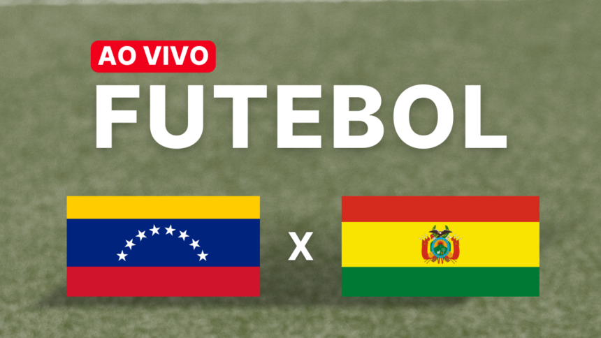 Venezuela x Bolívia Hoje, 06/06: Escalações, onde assistir e mais!